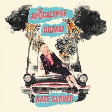 KATE CLOVER - APOCALYPSE DREAM