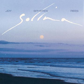 JOY SPHERES REES - SOLINA