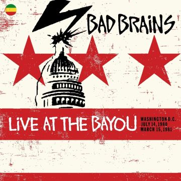 BAD BRAINS - BUILDING BABYLON AT THE BAYOU