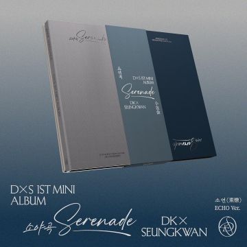DXS (SEVENTEEN) - SERENADE - DXS 1ST MINI ALBUM (ECHO VER.)