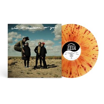 ZETA - WAS IT MEDICINE TO YOU? (CLEAR TAN W/OXBLOOD SPLATTER VINYL)