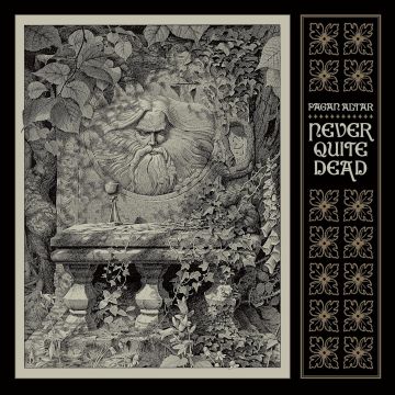 PAGAN ALTAR - NEVER QUITE DEAD
