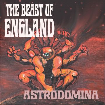 BEAST OF ENGLAND - ASTRODOMINA