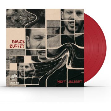 MATT JALBERT - SAUCE BUFFET (COLOR VINYL)