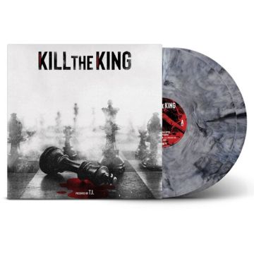 T.I. - Kill The King