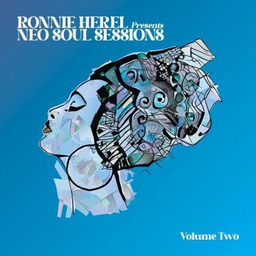 RONNIE HEREL - RONNIE HEREL PRESENTS NEO SOUL SESSIONS VOL. 2