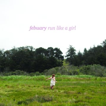 FEBUARY - RUN LIKE A GIRL (STRAWBERRY NESQUIK 10INCH)