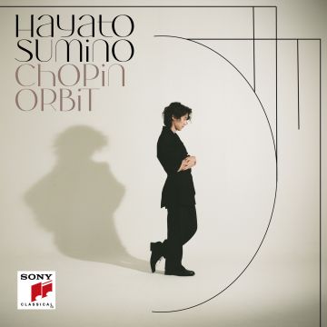 HAYATO SUMINO - CHOPIN ORBIT