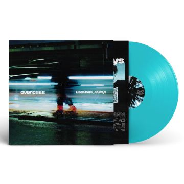 OVERPASS - ELSEWHERE/ALWAYS (BLUE VINYL)