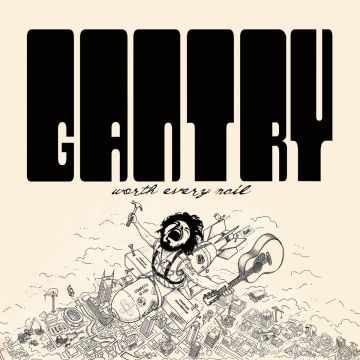 CHRIS GANTRY - WORTH EVERY NAIL