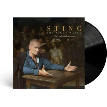 STING - NIGHT WATCH (LIVE AT THE RIJKSMUSEUM) (180G)