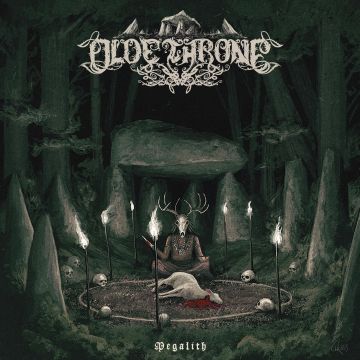OLDE THRONE - MEGALITH