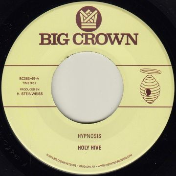 HOLY HIVE - HYPNOSIS B/W BROOM