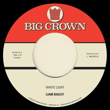 LIAM BAILEY - WHITE LIGHT B/W COLD & CLEAR