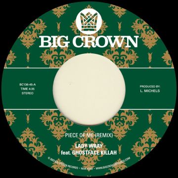 LADY WRAY & PETE ROCK - PIECE OF ME (FEAT. GHOSTFACE KILLAH) B/W JOY & PAIN (PETE ROCK RE