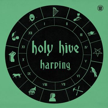 HOLY HIVE - HARPING