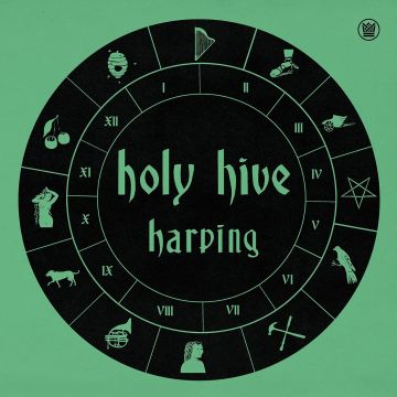 HOLY HIVE - HARPING (TURQUOISE VINYL)