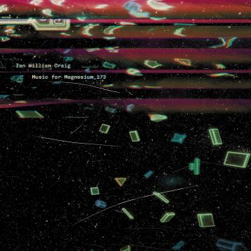 IAN WILLIAM CRAIG - MUSIC FOR MAGNESIUM 173
