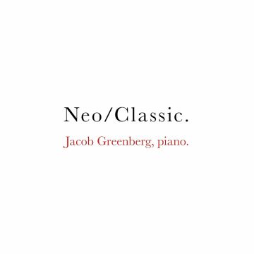 JACOB GREENBERG - NEO/CLASSIC