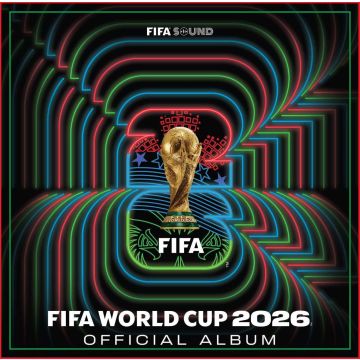 VARIOUS ARTISTS - FIFA WORLD CUP 2026: THE KICK-OFF, VOLUME ONE