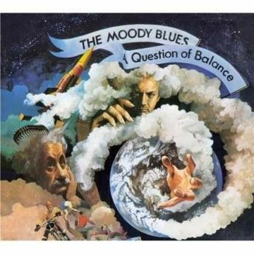 MOODY BLUES - QUESTION OF BALANCE