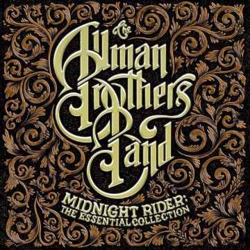 ALLMAN BROTHERS - MIDNIGHT RIDER: ESSENTIAL COLLECTION