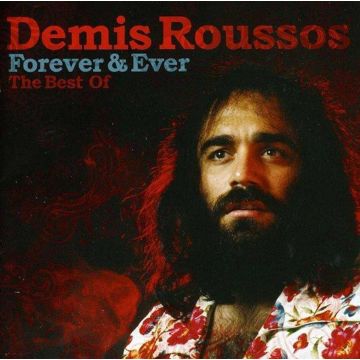 DEMIS ROUSSOS - FOREVER & EVER: THE BEST OF