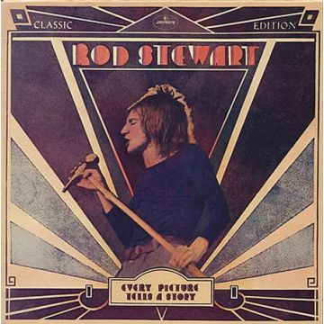 Rod Stewart - Every Picture Tells A Story