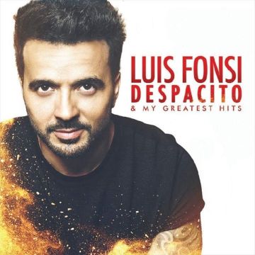 FONSI, LUIS - DESPACITO & MY GREATEST HITS