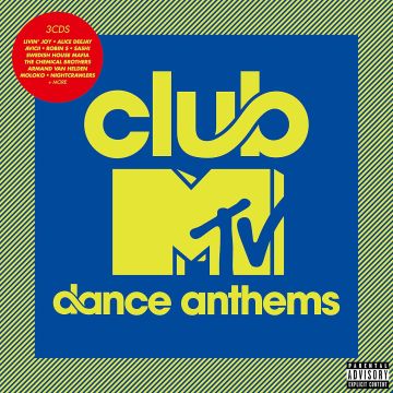 VARIOUS ARTISTS - CLUB MTV DANCE ANTHEMS