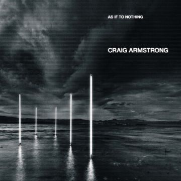 CRAIG ARMSTRONG - AS IF TO NOTHING (IMPORT)
