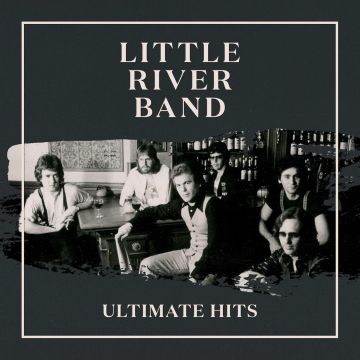 LITTLE RIVER BAND - ULTIMATE HITS