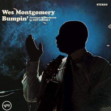 WES MONTGOMERY - BUMPIN