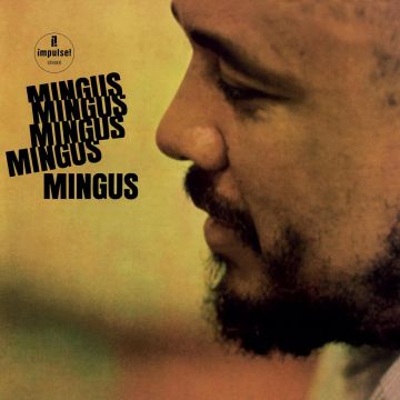 CHARLES MINGUS - MINGUS MINGUS MINGUS ...