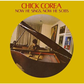 CHICK COREA - NOW HE SINGS NOW THE SOBS