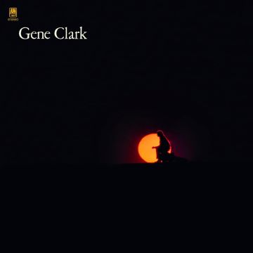 GENE CLARK - WHITE LIGHT