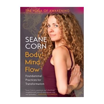 YOGA OF AWAKENING: BODY MIND FLOW