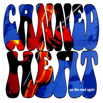 CANNED HEAT - ON THE ROAD AGAIN