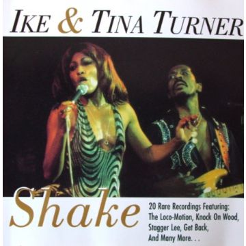 TURNER,IKE & TINA - SHAKE