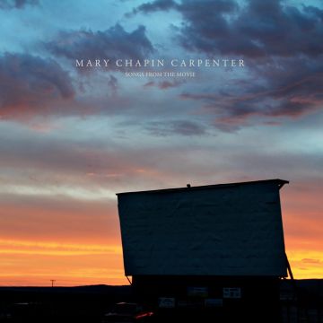 MARY CHAPIN CARPENTER - SONGS FROM THE MOVIE