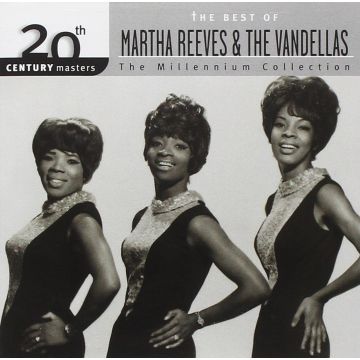 REEVES,MARTHA & THE VANDELLAS - MILLENNIUM COLLECTION: 20TH CENTURY MASTERS
