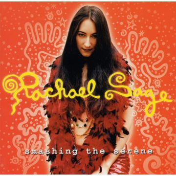 RACHAEL SAGE - SMASHING THE SERENE