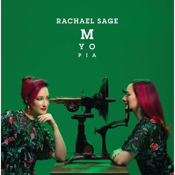 RACHAEL SAGE - MYOPIA