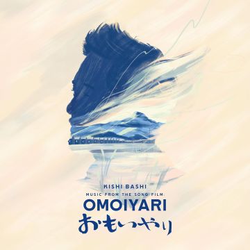 KISHI BASHI - MUSIC FROM THE SONG FILM: OMOIYARI (BLUE & SKY BLUE VINYL)