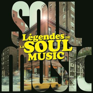 VARIOUS ARTISTS - LEGENDES DE LA SOUL MUSIC (IMPORT)