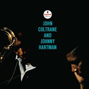 JOHN; JOHNNY HARTMAN COLTRANE - JOHN COLTRANE & JOHNNY HARTMAN (VERVE ACOUSTIC SOUNDS SERIES)