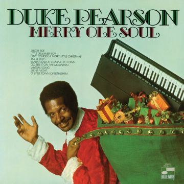 DUKE PEARSON - MERRY OLE SOUL (BLUE NOTE CLASSIC VINYL SERIES)