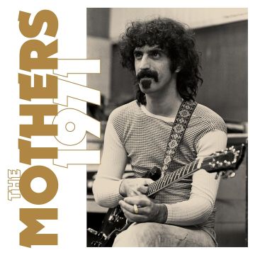 ZAPPA,FRANK & THE MOTHERS - MOTHERS 1971 (SUPER DELUXE)