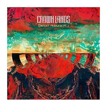 CROWN LANDS - CONTEXT: FEARLESS PT. I / RIGHT WAY BACK (GREY MARBLE 10 INCH)