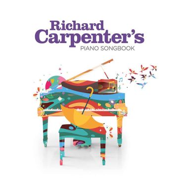 RICHARD CARPENTER - RICHARD CARPENTER’S PIANO SONGBOOK